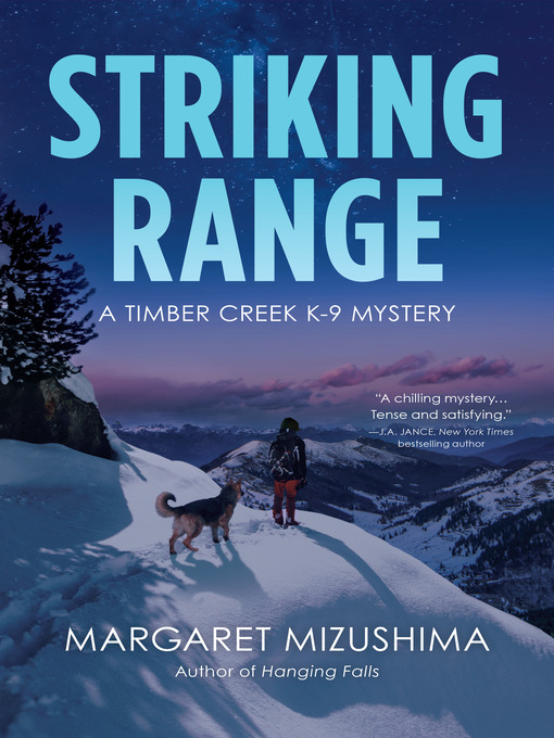 Title details for Striking Range by Margaret Mizushima - Available